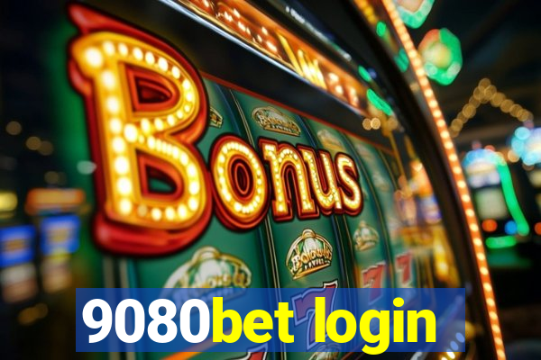 9080bet login